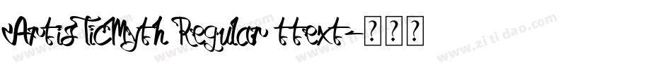 ArtisTicMyth Regular ttext字体转换